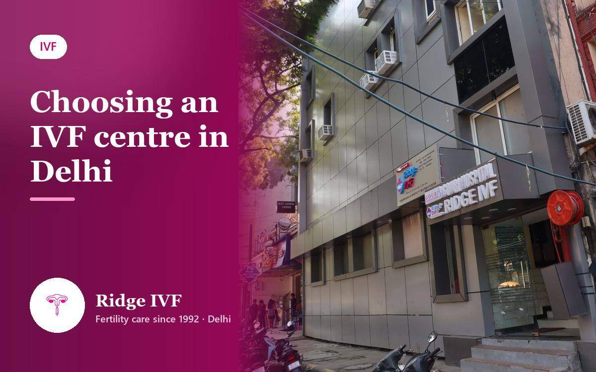 IVF Centre in Delhi