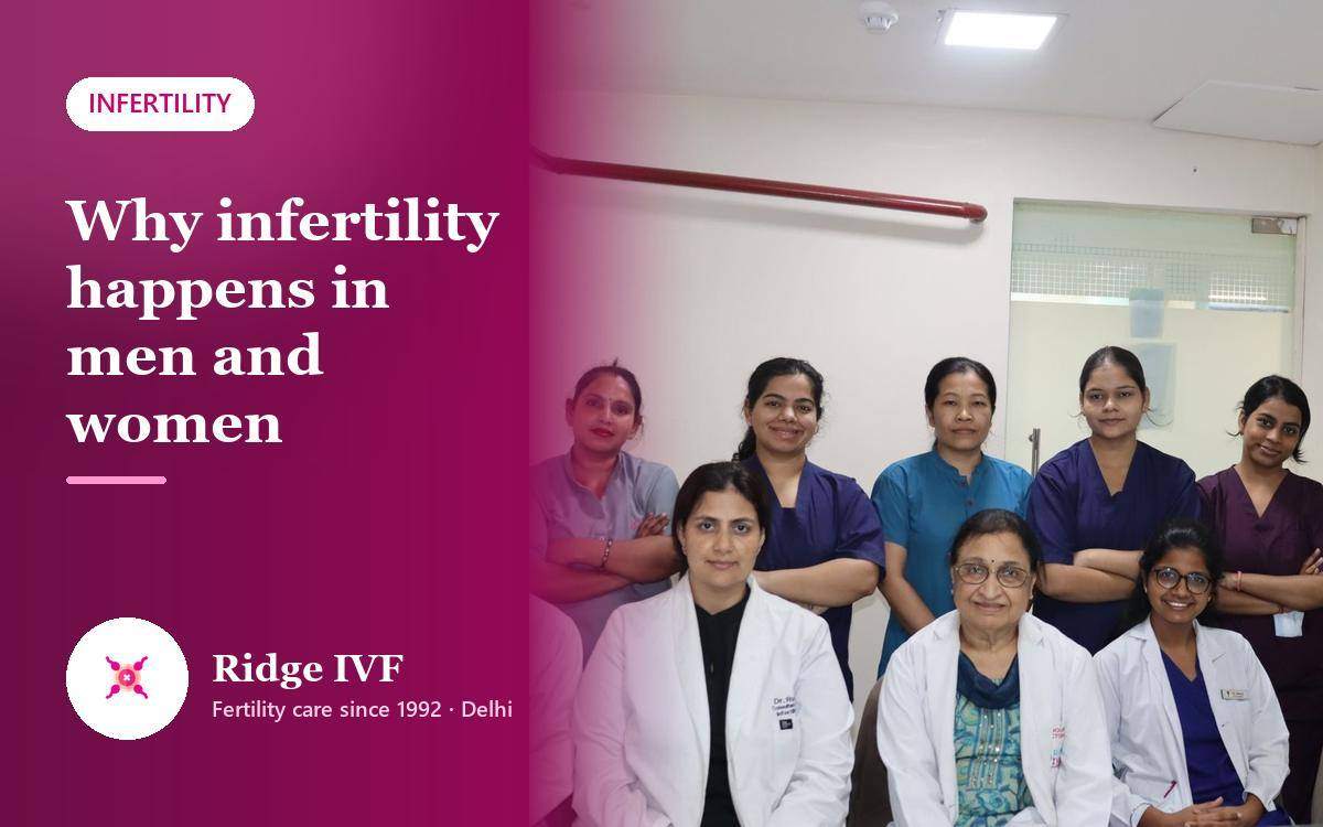 What is the Reasons For Infertility in Men and Women?